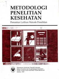 Metodologi Penelitian Kesehatan