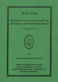 Image of BUKU AJAR : Dasar-dasar Keperawatan Terapis Gigi dan Mulut Anak Berkebutuhan Khusus