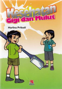 Kesehatan Gigi dan Mulut