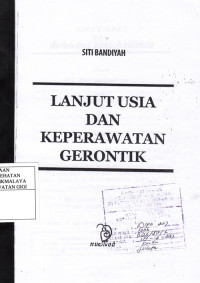 Lanjut Usia dan Keperawatn Gerontik