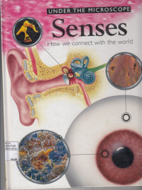 Image of Under The Microscpe  Senses How we connect with the word