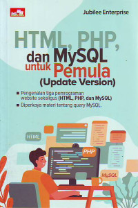HTML,PHP DAN MySQL Untuk Pemula (Update Version).
