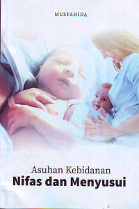 Asuhan kebidanan nifas dan menyusui