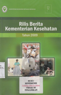 Rilis Berita Kementerian Kesehatan Tahun 2009