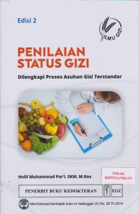 Image of Penilaian status gizi: dilengkapi proses asuhan gizi terstandar: edisi 2