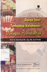 Image of Peran Stres Terhadap Kesehatan Jaringan Periodonsium