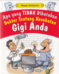 Image of Apa Yang Tidak Dikatakan Dokter Tentang Kesehatan Gigi Anda