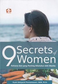 9 secrets women : rahasia gizi yang penting diketahui oleh wanita