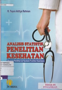 Analisis statistik penelitian kesehatan