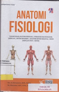 Anatomi fisiologi : dasar-dasar anatomi fisiologi ...