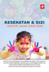 Image of Kesehatan dan gizi untuk anak usia dini