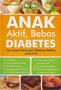 Anak Aktif, Bebas Diabetes
