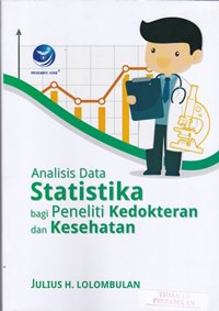Image of Analisis data statistika bagi peneliti kedokteran dan kesehatan
