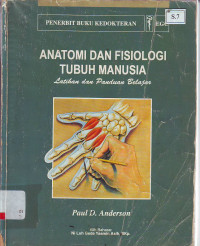 Anatomi dan Fisiologi Tubuh Manusia Latihan dan Panduan Belajar