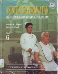 Asisten Keperawatan Suatu Pendekatan proses Keperawatan