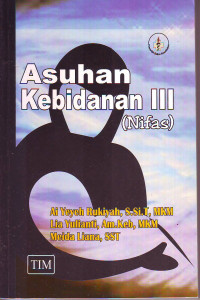 Asuhan kebidanan III (nifas)