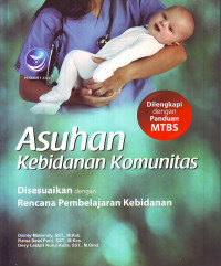 Asuhan kebidanan komunitas di sesuaikan dengan  rencana pembelajaran