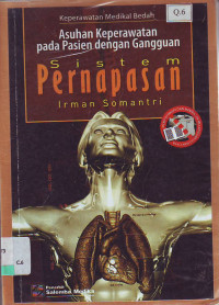 Asuhan keperawatan pada pasien dengan gangguan sistem pernafasan