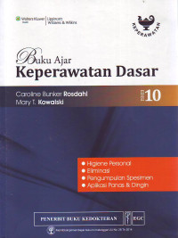 Buku ajar keperawatan dasar ( Higiene personal, eliminasi, pengumpulan spesimen, aplikasi panas & dingin
