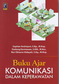 Image of Buku ajar komunikasi dalam keperawatan