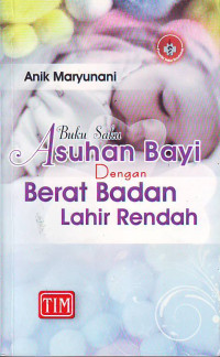 Buku saku asuhan bayi dengan berat badan lahir rendah