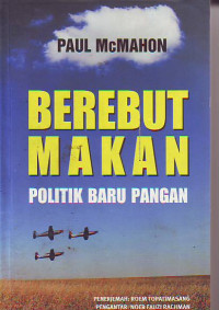 Berebut Makan Politik Baru Pangan