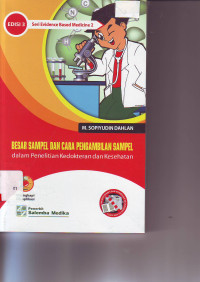 Besar sampel dan cara pengambilan sampel dalam penelitian kedokteran dan kesehatan