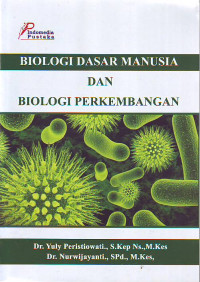 Biologi Dasar Manusia Dan Biologi Perkembangan