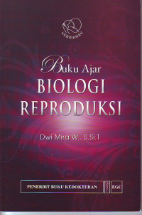 Buku ajar biologi reproduksi