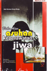 Buku ajar asuhan keperawatan jiwa