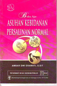 Buku ajar asuhan kebidanan persalinan normal