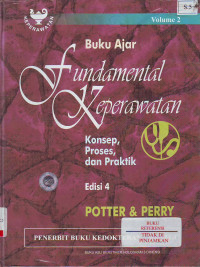 Buku Ajar Fundamental Keperawatan Konsep, Proses, dan Praktik Volume 1
