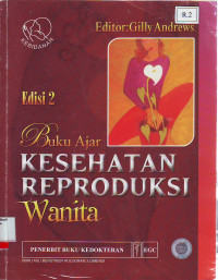 Buku ajar kesehatan reproduksi wanita