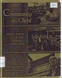 Community as client Application of the nursing process