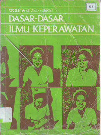 Dasar-Dasar Ilmu Keperawatan Buku Pertama