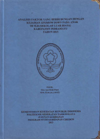 Analisis faktor yang berhubungan dengan kejadian sindrom down pada anak di SLB (sekolah Luar Biasa)kabupaten Indramayu tahun 2013