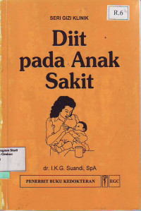 Diit pada anak sakit (Seri gizi klinik)