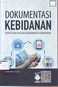 Image of Dokumentasi Kebidanan konsep dan aplikasi dokumentasi kebidanan
