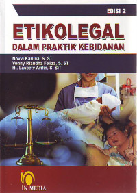 Etikolegal dalam praktik kebidanan