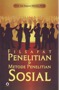 FILSAFAT penelitian dan metode penelitian sosial