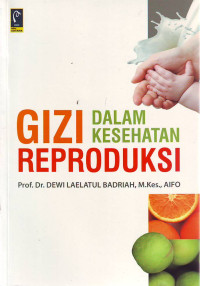 Gizi dalam kesehatan reproduksi