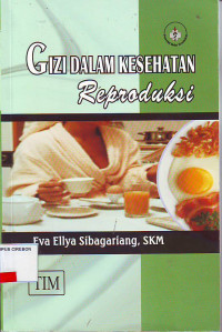 Gizi dalam kesehatan reproduksi