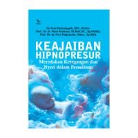 Keajaiban hipnopresur : meredakan ketegangan dan nyeri dalam persalinan