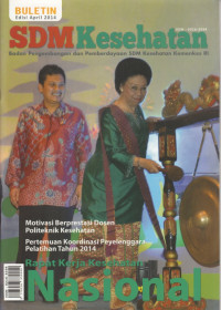 SDM Kesehatan : Badan Pengembangan dan Pemberdayaan SDM Kesehatan Kemenkes RI