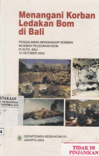 Menangani korban ledakan bom dibali (2004)