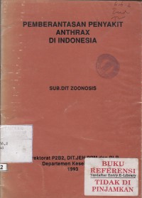 Pemberantasan penyakit anthrax di indonesia