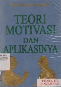 Teori motivasi dan aplikasinya