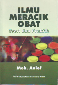 Ilmu meracik obat teori dan praktik