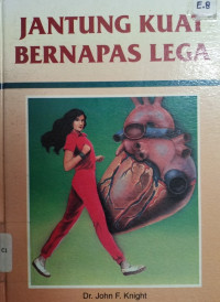 Jatung Kuat bernapas Lega