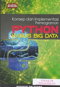 Konsep dan implementasi pemograman PYTHON kasus big data